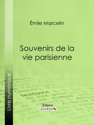 cover image of Souvenirs de la vie parisienne